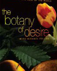 Botany of desire